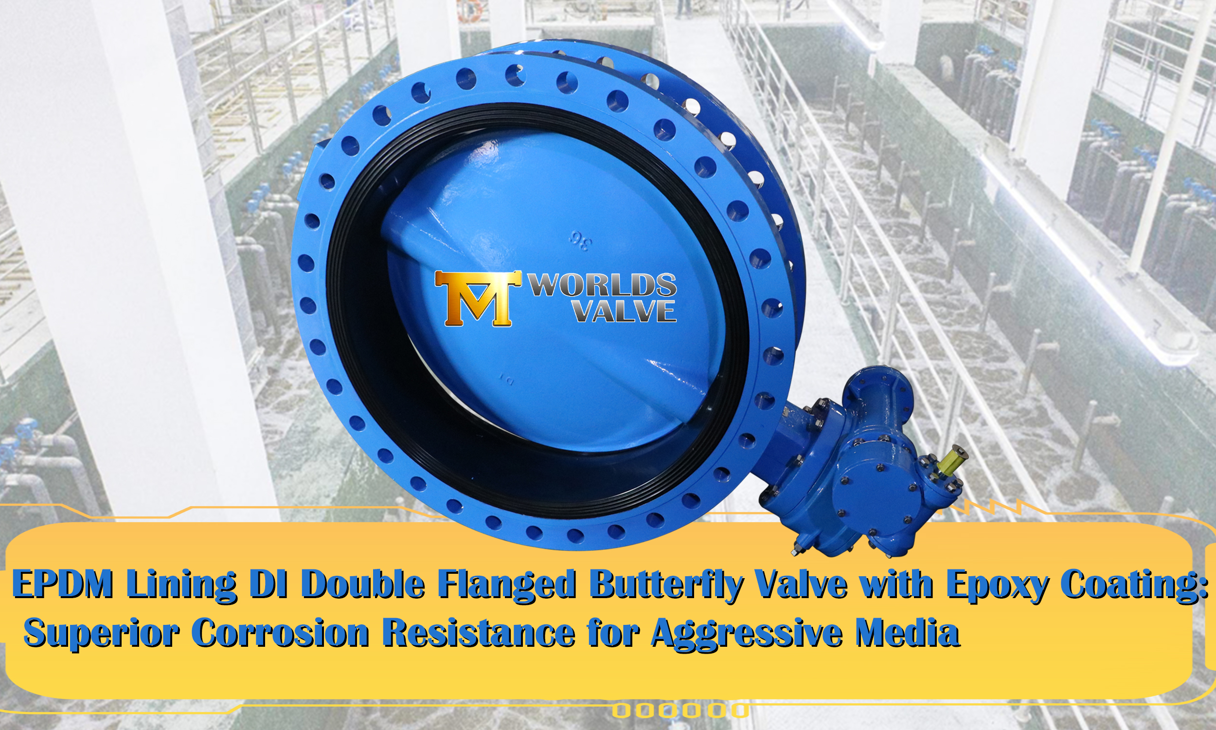 Válvula de mariposa con doble brida del revestimiento EPDM DI con recubrimiento epoxi: resistencia a la corrosión superior para medios agresivos